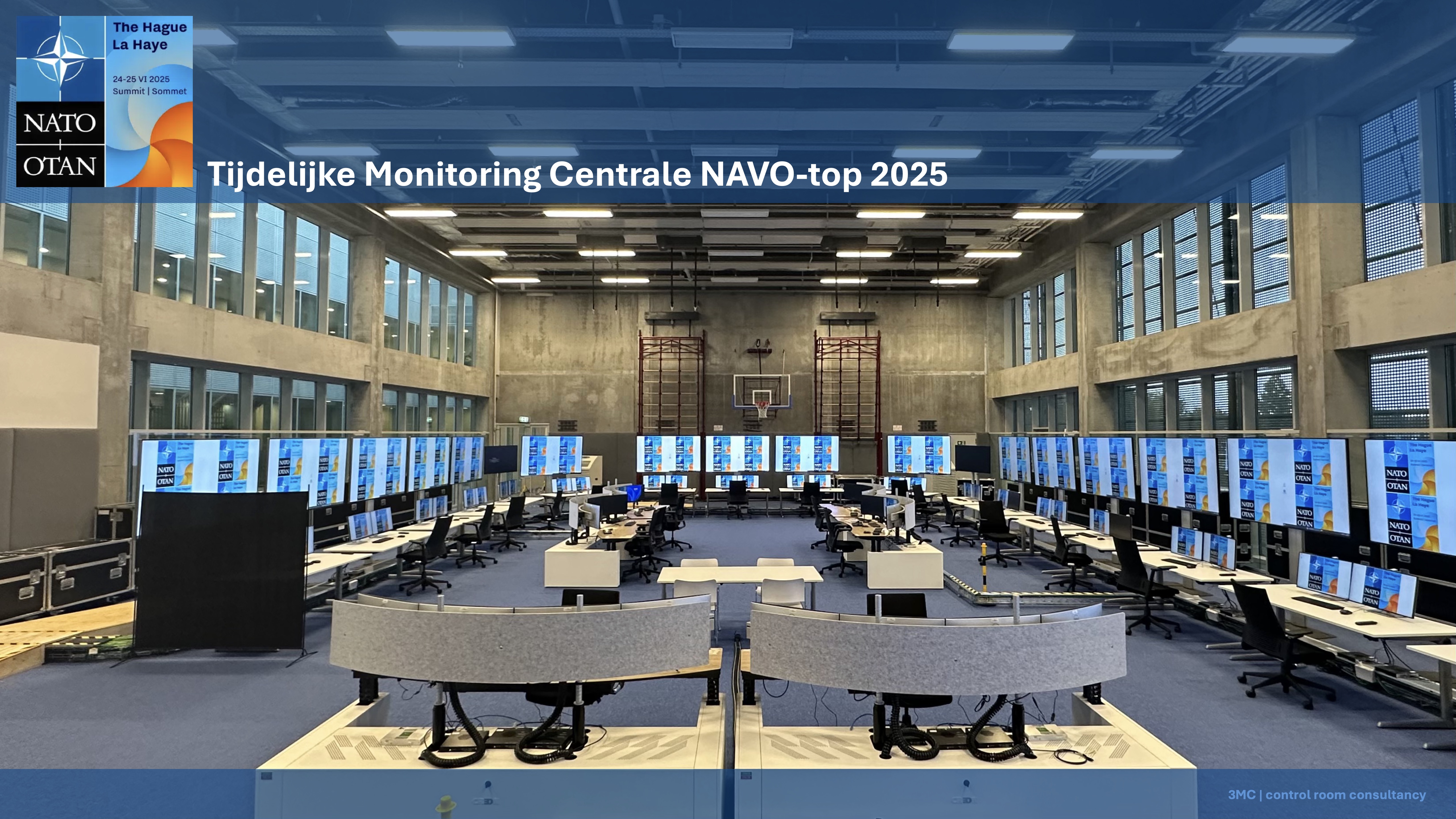 Tijdelijke Monitoring Centrale NAVO-top 2025